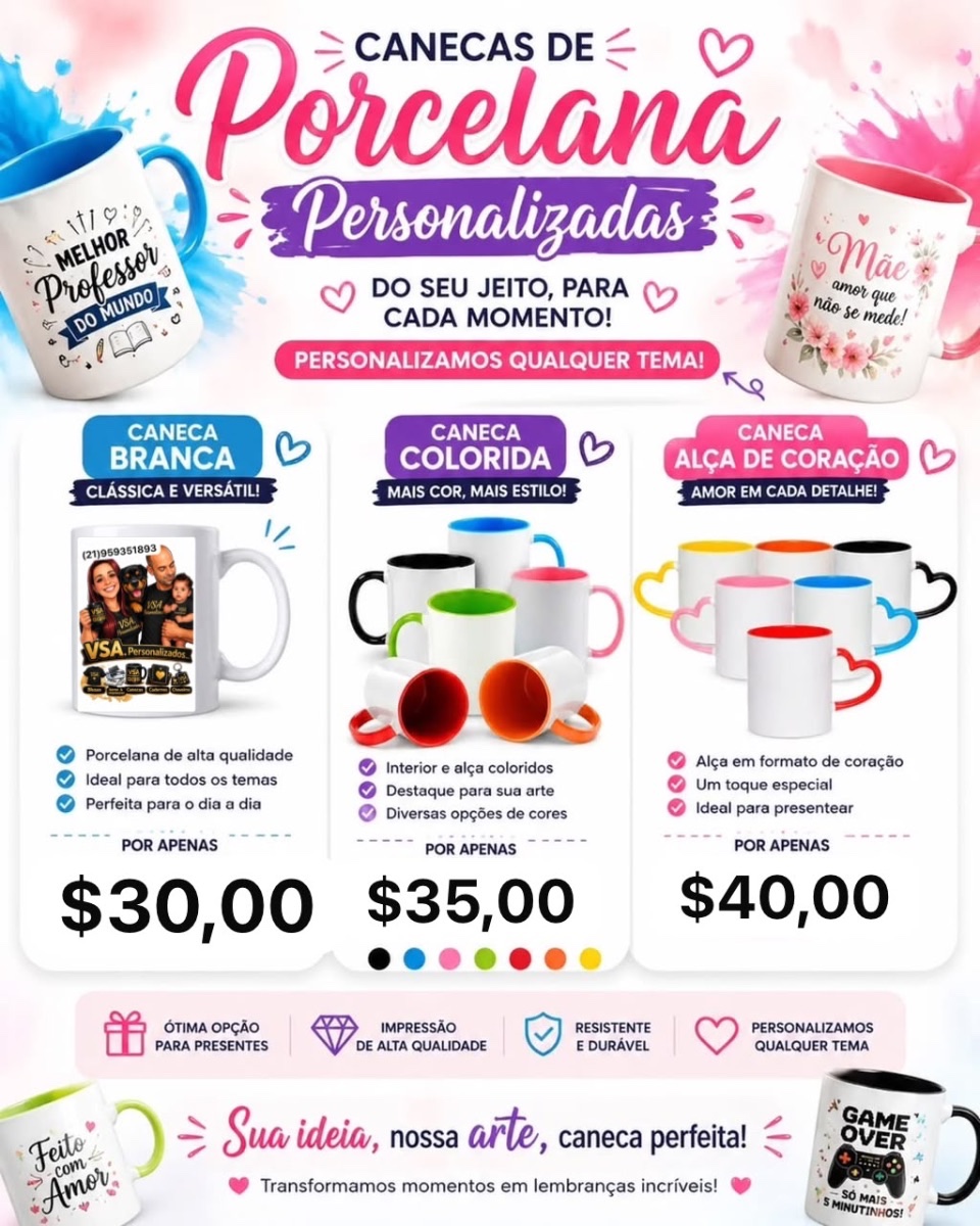 Somente na cor branca esse valor é não acompanha chocolate